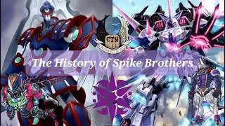 The History of Spike Brothers (Part 1)!! Cardfight!! Vanguard