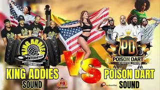 King Addies Vs Poison Dart Sound High Power Juggling Sound Clash🔥🔥🔥