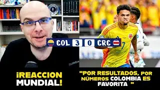 🚨PRENSA MUNDIAL REACCIONA a la GOLEADA de COLOMBIA vs COSTA RICA 3-0.