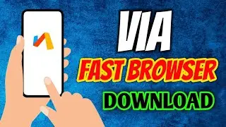 How To Download & Install Via Browser - Fast & Light Android/IOS