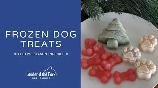 Homemade Dog Treats | Frozen Dog Treats | Festive Dog Treats