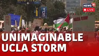 Clashes Erupt On UCLA Campus Between Pro-Palestinian And Counter Protesters | US News Live | N18L