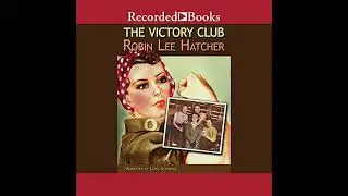 Victory Club Audiobook by Robin Lee Hatcher