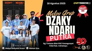 LIVE DZAKY NDARU PUTRA | SEMARAK HUT RI KE 80TH | REMAJA GUNA CITRA | 18 AGUSTUS 2025