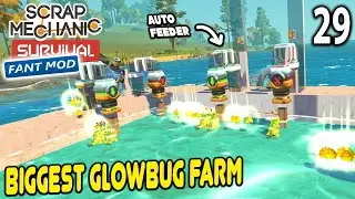 BIGGEST GLOW BUG FARM Poop Farming Scrap Mechanic FANT MOD Indonesia Part 29