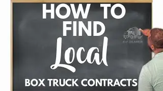 How To Find Local Box Truck Contracts