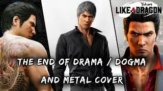 Yakuza | Like a Dragon - The End of Drama / Dogma & Metal 🔥🎵