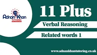 11 Plus Verbal Reasoning - Related words 1