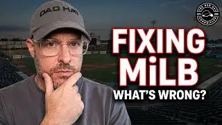 What's Wrong With Minor League Baseball Today