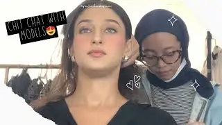 Chit chat with Models🥰😍 