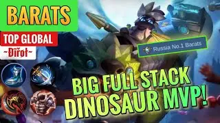 BIG FULL STACK DINOSAUR! Barats Best Build 2021 ~ Top Global by ~&ETH;ĩř&oslash;ł~ Barats Mobile Legends