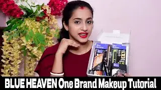 BLUE HEAVEN One Brand Makeup Tutorial | Before And After transformation | Super Affordable |
