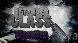 Retarded Class Tuesdays #3 / High Recoil Madness / Cod AW Online Multiplayer