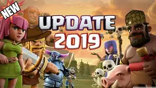 Clash of Clans New Update (2019)