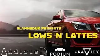 SlammedUK Coffee Morning | Lows N Lattes | Podium 2023