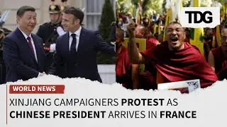 Activism Marks Chinese President Xi Jinping's Arrival in France Over Human Rights in Tibet