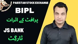 #pakistanstockexchange | BIPL profit key Asraat | JS bank Target #psx #trend #stockmarket
