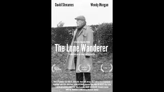 The Lone Wanderer - A Film by Alexander Chettur