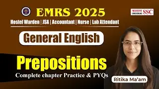 EMRS 2025 English Grammar | Prepositions | Practice + PYQs | JSA &bull; Warden &bull; Nurse Exam