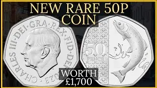 New Rare 50p Coin Worth &pound;1,700 &ndash; Valuable Atlantic Salmon 50p Coins