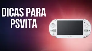 NUNCA FAÇA ISSO COM O SEU PSVITA