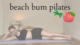 15 MIN PILATES BOOTY WORKOUT • no equipment
