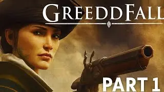 GREEDFALL Gameplay Walkthrough Part 1] -   with mods   No Commentary