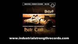 Delta 9 - Hate Tank - This track: Buck Wild - ISR DIGI055