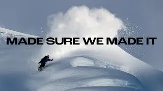 Heli Snowboarding in Haines, Alaska: MADE SURE WE MADE IT