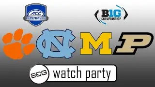 BIG TEN & ACC CHAMPIONSHIP LIVE WATCH PARTY | CLEM vs UNC - MICH vs PUR