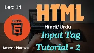 Learn HTML in Hindi/Urdu #14: Input Tag Tutorial Part - 2