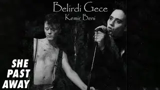 She Past Away - Kemir Beni (Official Audio)