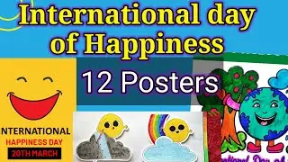 Happiness Day Posters, 12 Easy posters on International Happiness Day, How to draw posters ideas