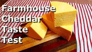 Farmhouse Cheddar Cheese - Taste Test