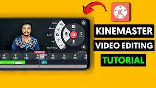 How To Edit My YouTube Videos | Kinemaster Video Editing Tutorial 2021