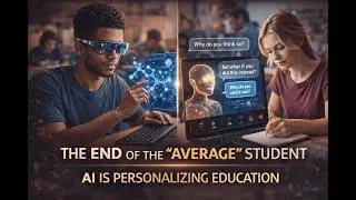 The End of the Average Student: AI Is Rewriting How Humans Learn