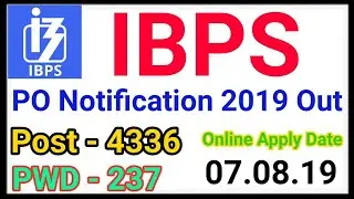 IBPS PO Notification 2019