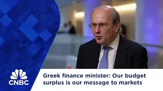 Greek finance minister: Our budget surplus is our message to markets