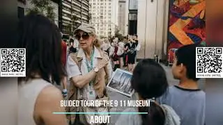 Guided Tour of the 9 11 Museum