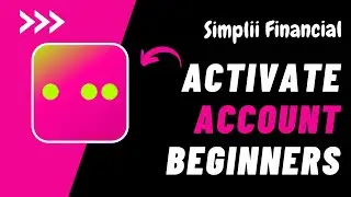 How to Activate Simplii Financial Account !! Activate Simplii Account in A Easy Way - 2024