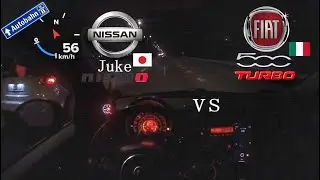 175Hp+ Fiat 500 Turbo Stage1 Light vs 200Hp+ Nissan Juke Nismo MT6 NonStock