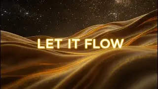 Ether Flow Ambient &ndash; Let Energy Flow Naturally   1 Hour  | Sacred Quantum Energy