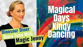 Dinosaur Diner Story Time with Magic Jenny - Magical Days Kindy Dancing