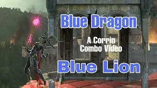 Blue Dragon, Blue Lion: A Smash Ultimate Corrin Combo Video