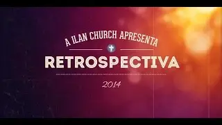 Retrospectiva 2014 - iLAN Recreio