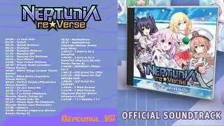 Full 25 Neptunia ReVerse OSTs Playlist