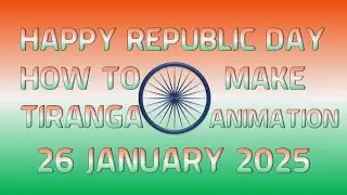 Happy Republic Day 2025 || How To Make Republic Day Font Animation Video in MS Power Point