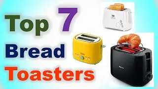 Top 7 Best Bread Toasters in India 2020 | Which Bread Toaster is Best?