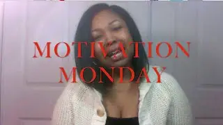 Motivation Monday 32nd video