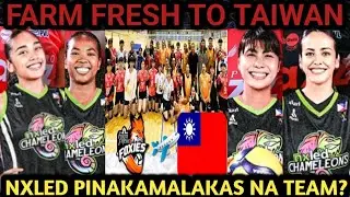 NXLED PINAKAMALAKAS NA TEAM SA PVL 2026, GRABE LALAKAS NG RECRUITS! FARM FRESH NASA TAIWAN NA!